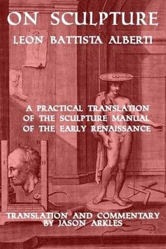 On Sculpture By Leon Battista Alberti