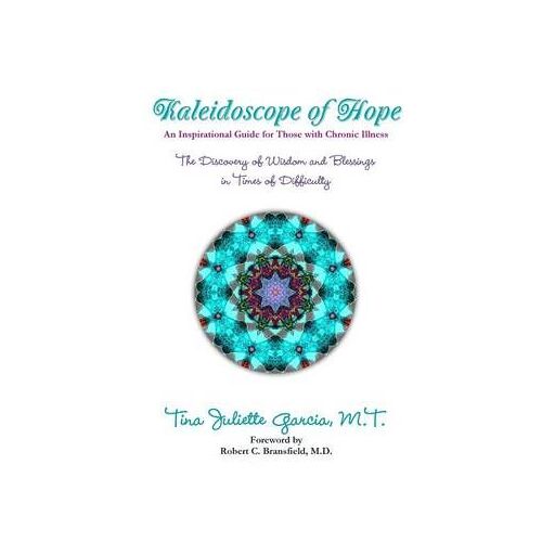 Kaleidoscope Of Hope