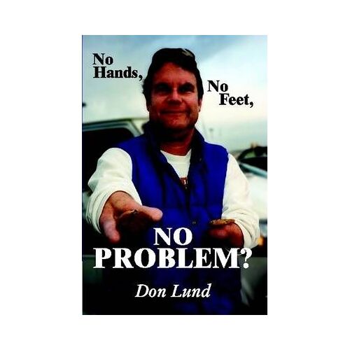 No Hands, No Feet, No Problem?