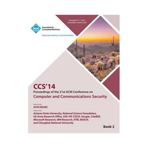 Ccs 14 21st Acm Conference On Computer And Communications Security V2
