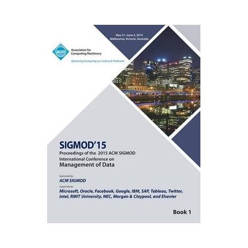 Sigmod 15 International Conference On Management Of Data V1