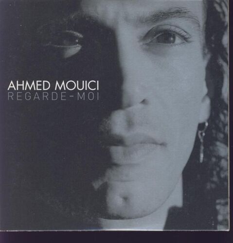 Ahmed Mouici : Regarde Moi (Cd Collector)