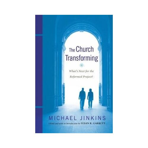 The Church Transforming