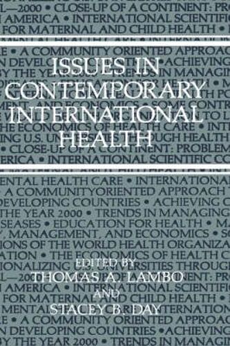 Issues In Contemporary International Health
