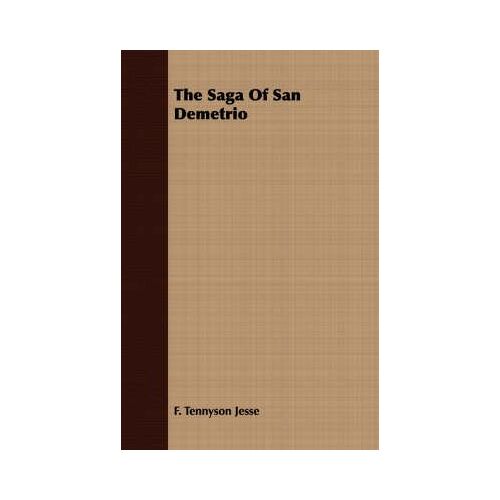 The Saga Of San Demetrio