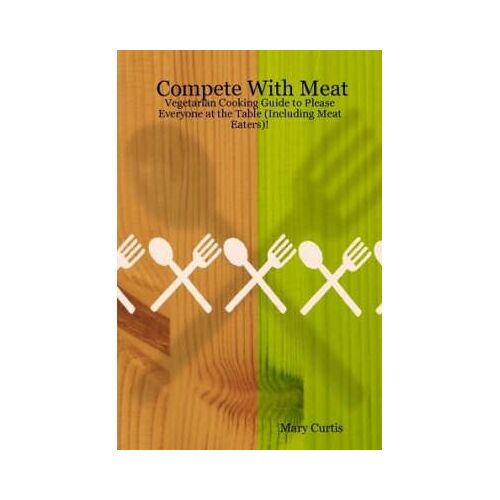 Compete With Meat