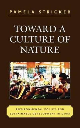 Toward A Culture Of Nature