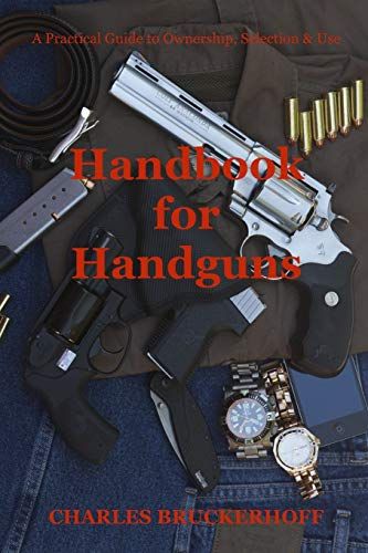 Handbook For Handguns