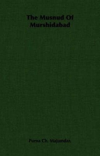 The Musnud Of Murshidabad