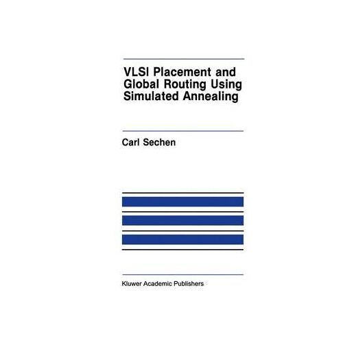 Vlsi Placement And Global Routing Using Simulated Annealing