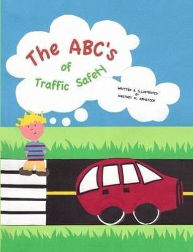 The Abc's Of Traffic Safety