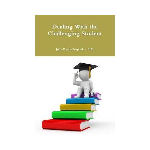 Dealing With The Challenging Student
