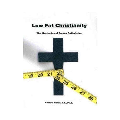 Low Fat Christianity