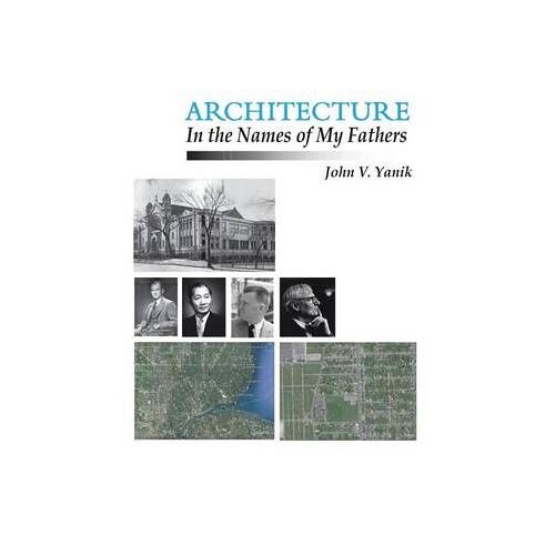 Architecture In The Names Of My Fathers