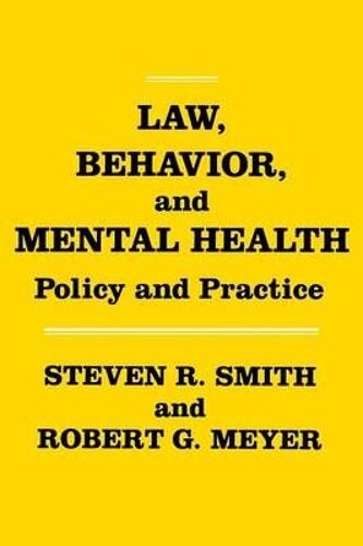 Law, Behavior, And Mental Health
