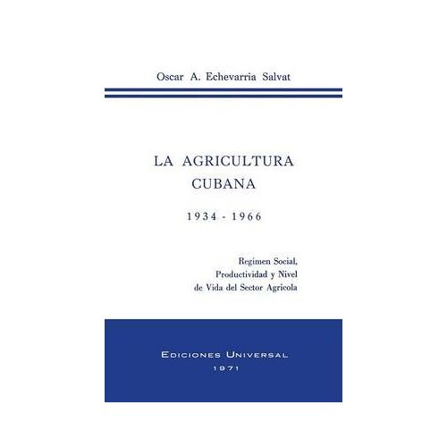 La Agricultura Cubana 1934 - 1936