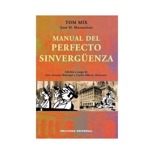Manual Del Perfecto Sinverguenza