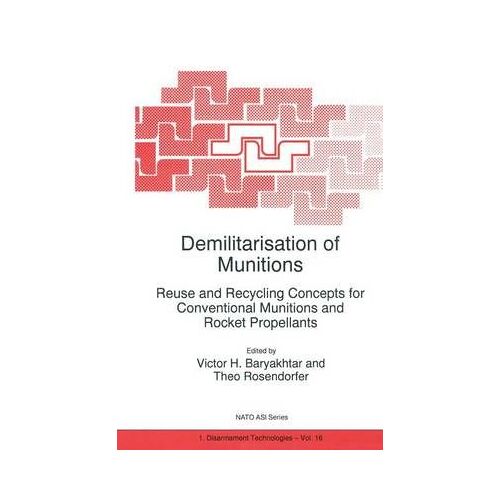 Demilitarisation Of Munitions
