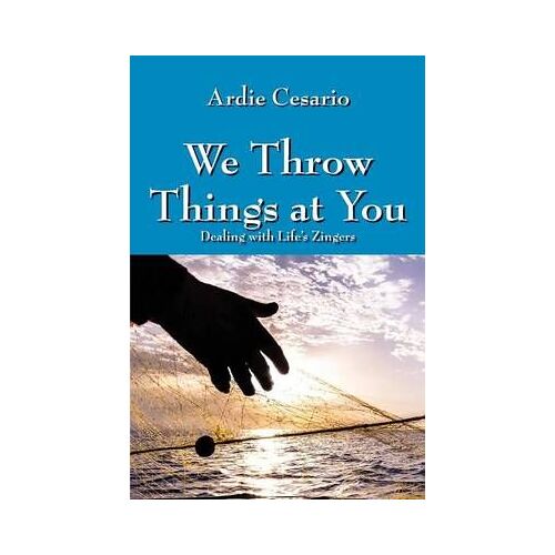We Throw Things At You