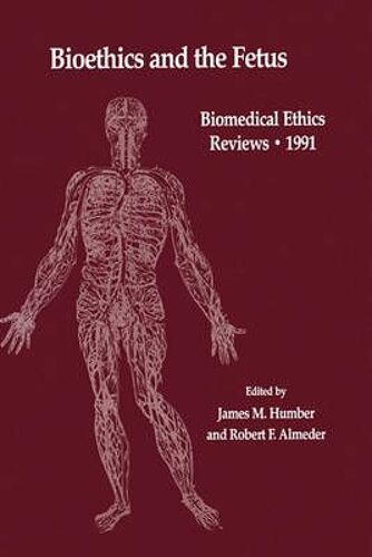 Bioethics And The Fetus