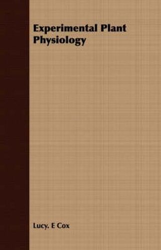 Experimental Plant Physiology