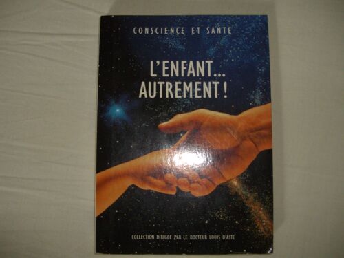L'enfant¿Autrement !