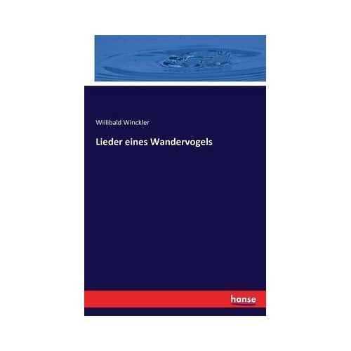 Lieder Eines Wandervogels