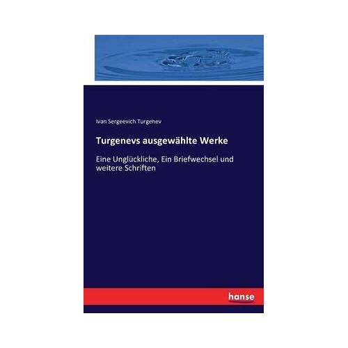 Turgenevs Ausgewählte Werke