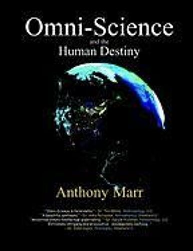Omni-Science And The Human Destiny