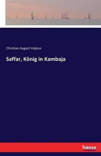 Saffar, König In Kambaja