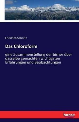 Das Chloroform