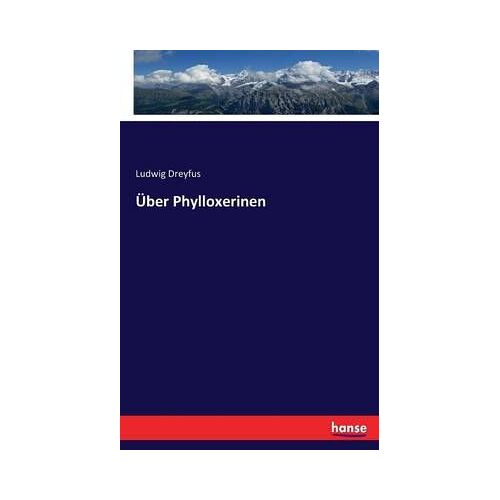 Über Phylloxerinen
