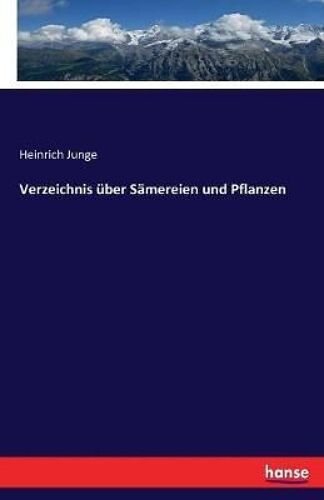 Verzeichnis Über Sämereien Und Pflanzen