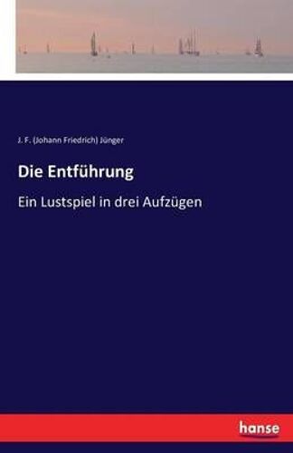 Die Entführung