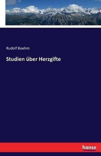 Studien Über Herzgifte