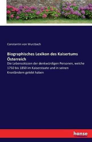 Biographisches Lexikon Des Kaisertums Österreich