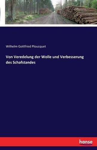 Von Veredelung Der Wolle Und Verbesserung Des Schafstandes