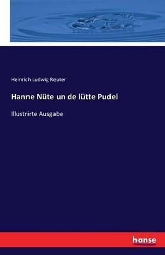 Hanne Nüte Un De Lütte Pudel