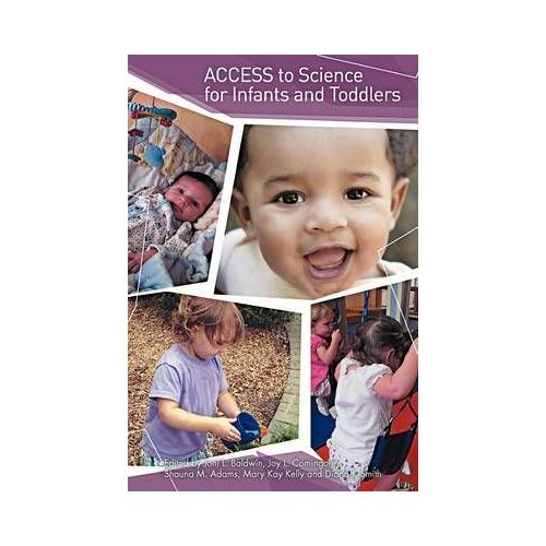 Access To Science For Infants And Toddlers