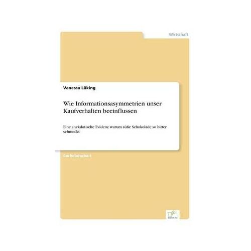 Wie Informationsasymmetrien Unser Kaufverhalten Beeinflussen