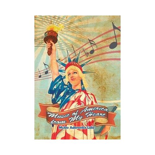 Music Of America From My Heart