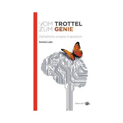 Vom Trottel Zum Genie