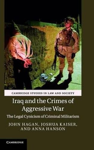 Iraq And The Crimes Of Aggressive War