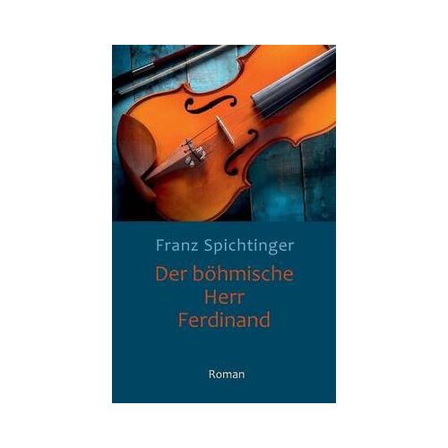 Der Böhmische Herr Ferdinand