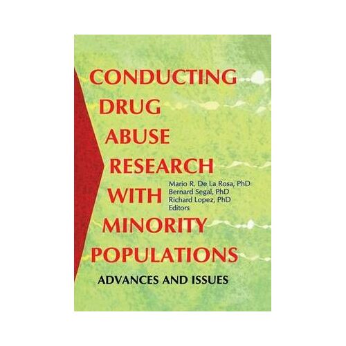 Conducting Drug Abuse Research With Minority Populations