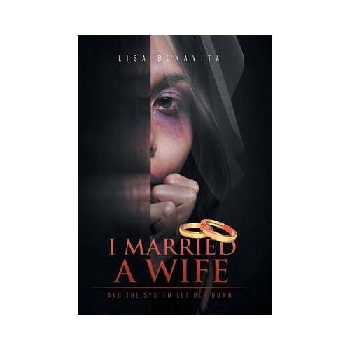 I Married A Wife