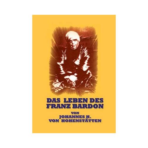 Das Leben Des Franz Bardon