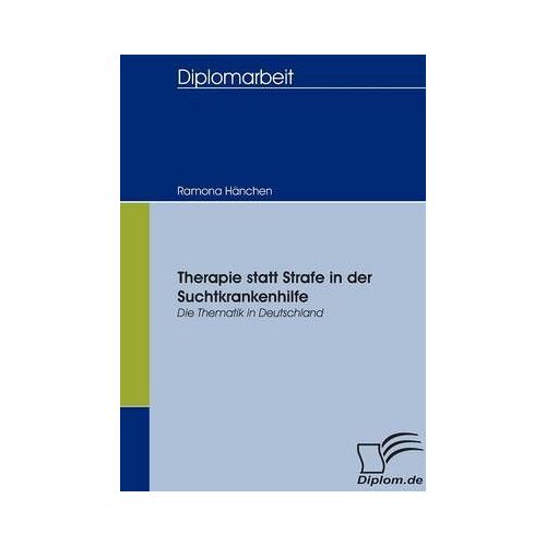 Therapie Statt Strafe In Der Suchtkrankenhilfe