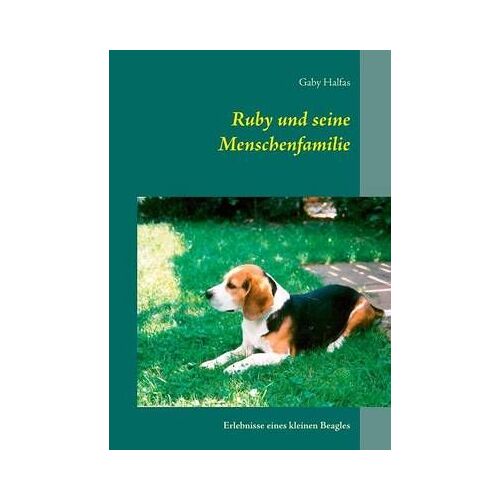 Ruby Und Seine Menschenfamilie