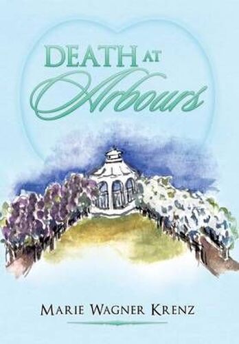 Death At Arbours